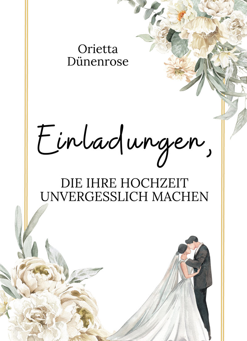 Einladungen, die Ihre Hochzeit unvergesslich machen