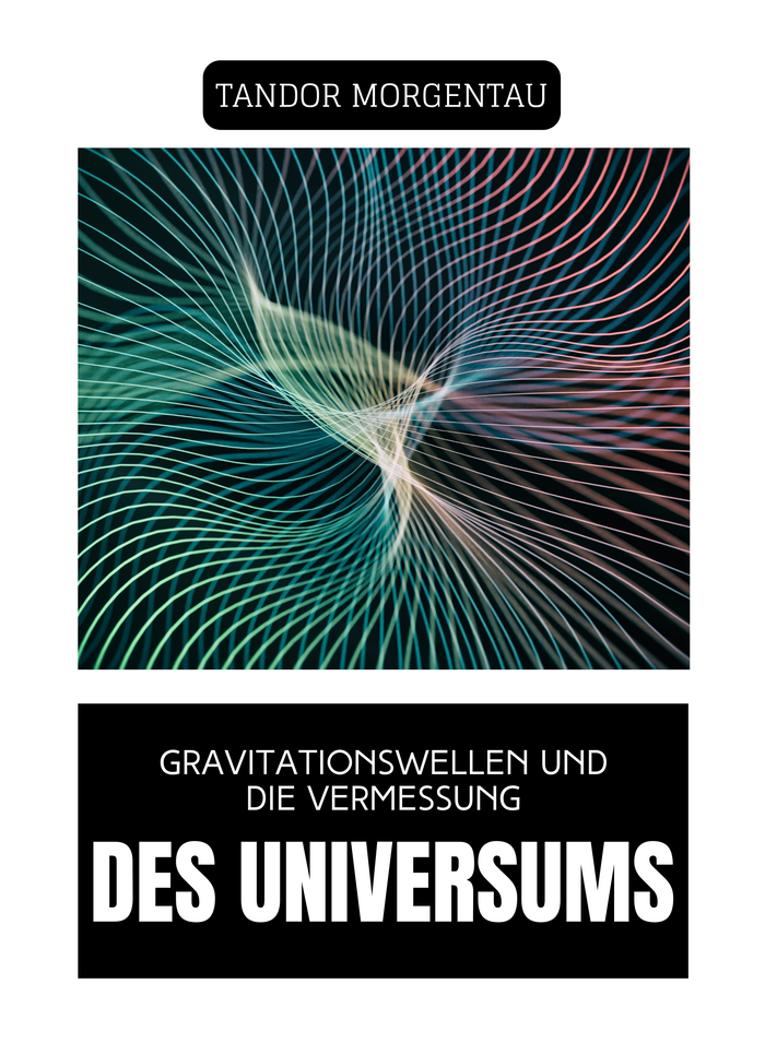 Gravitationswellen und die Vermessung des Universums