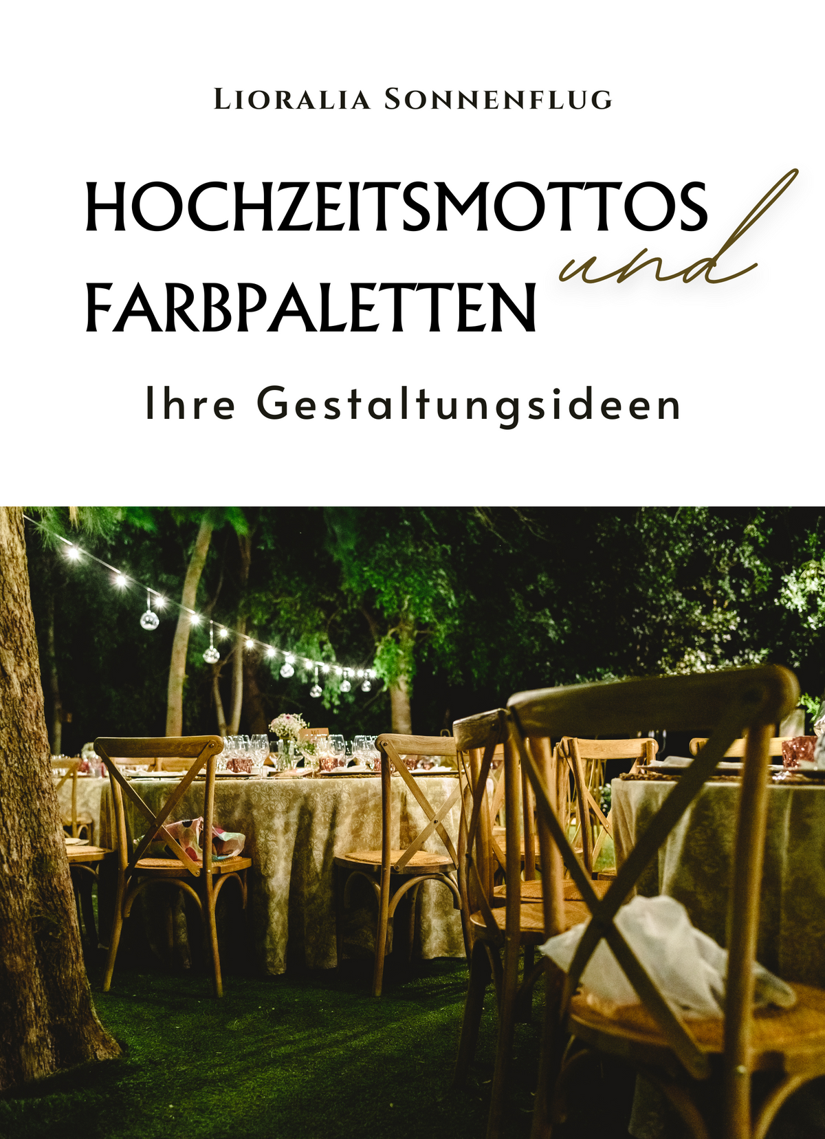 Hochzeitsmottos und Farbpaletten