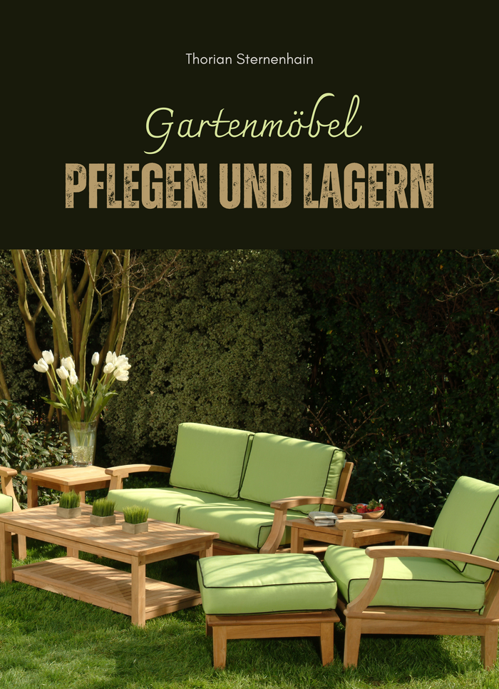 Gartenmöbel pflegen und lagern