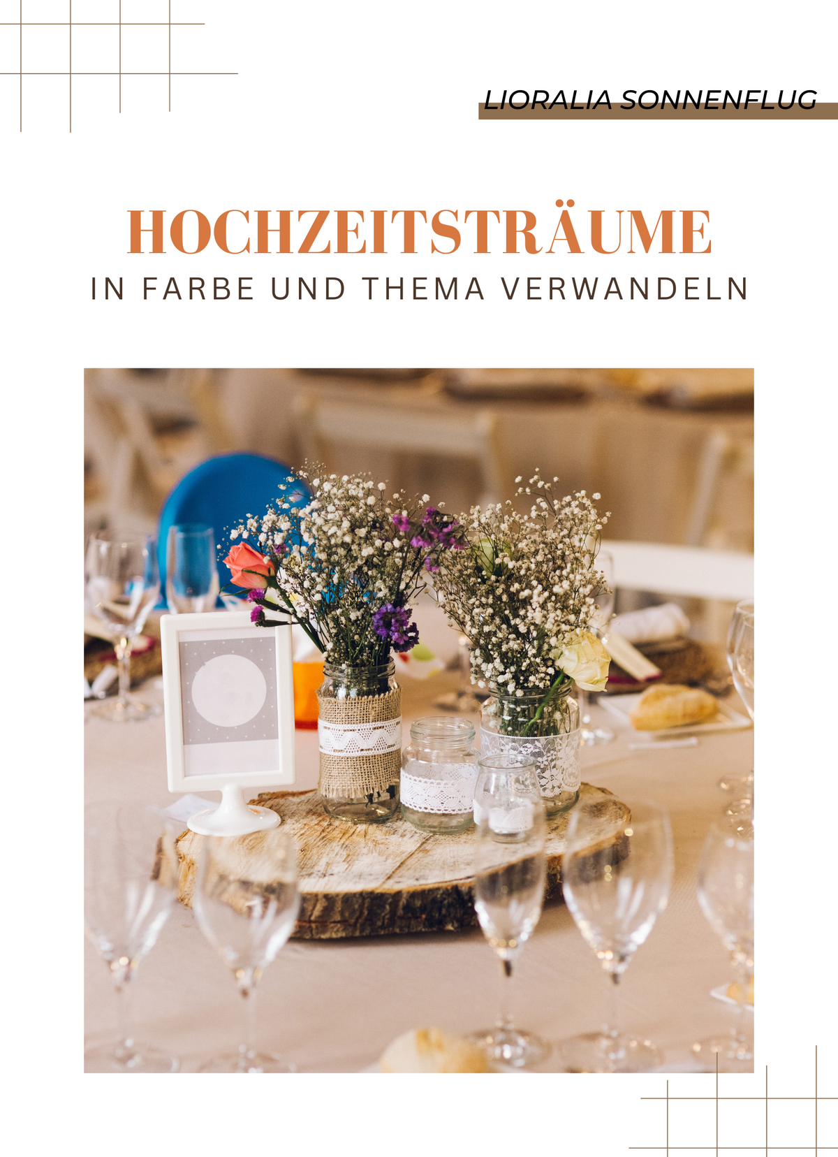 Hochzeitsträume in Farbe und Thema verwandeln