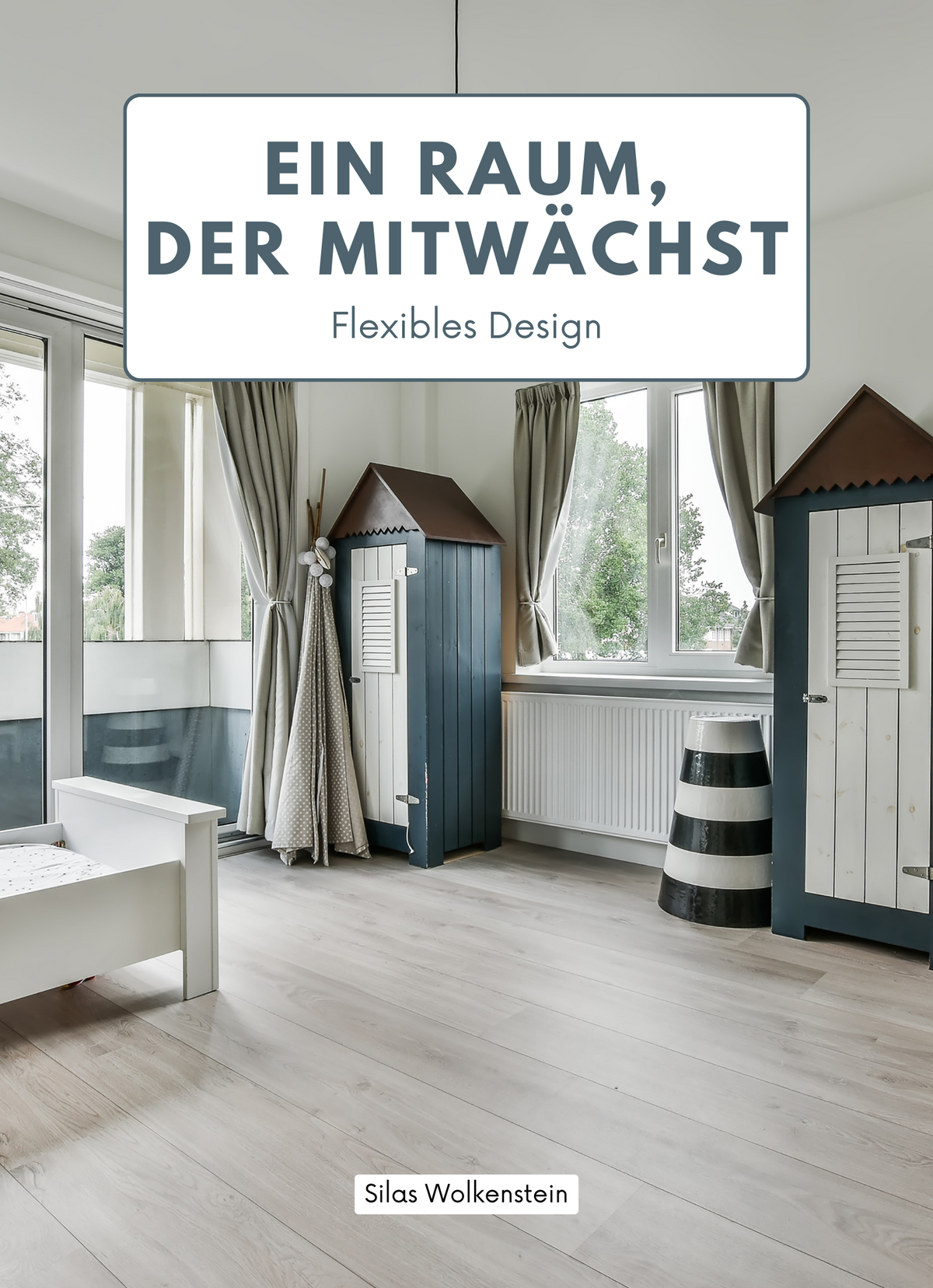 Ein Raum, der mitwächst