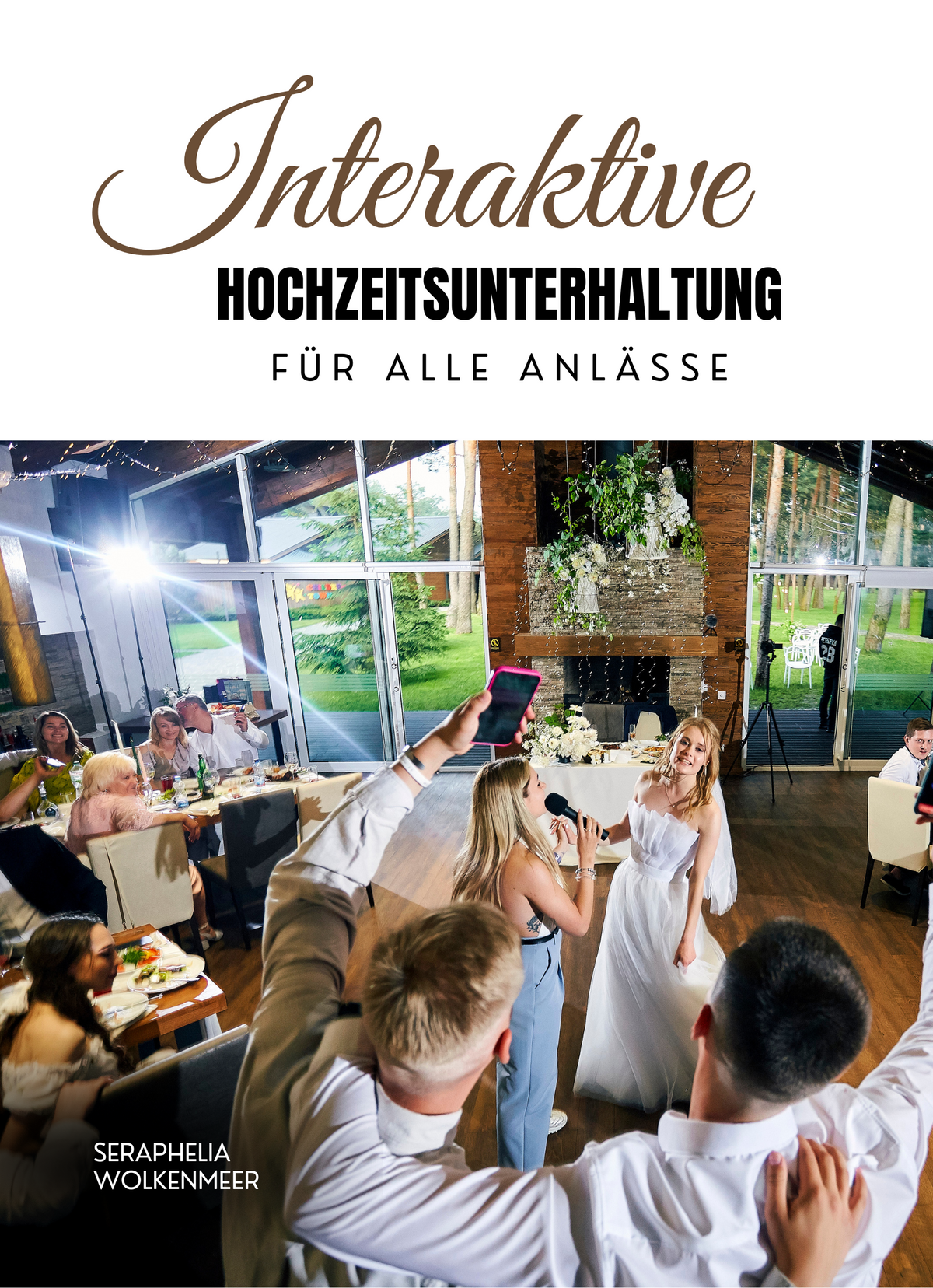 Interaktive Hochzeitsunterhaltung für alle Anlässe