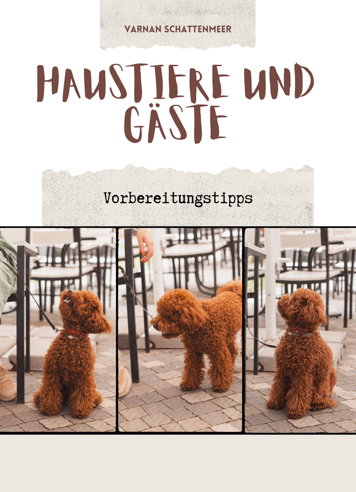 Haustiere und Gäste