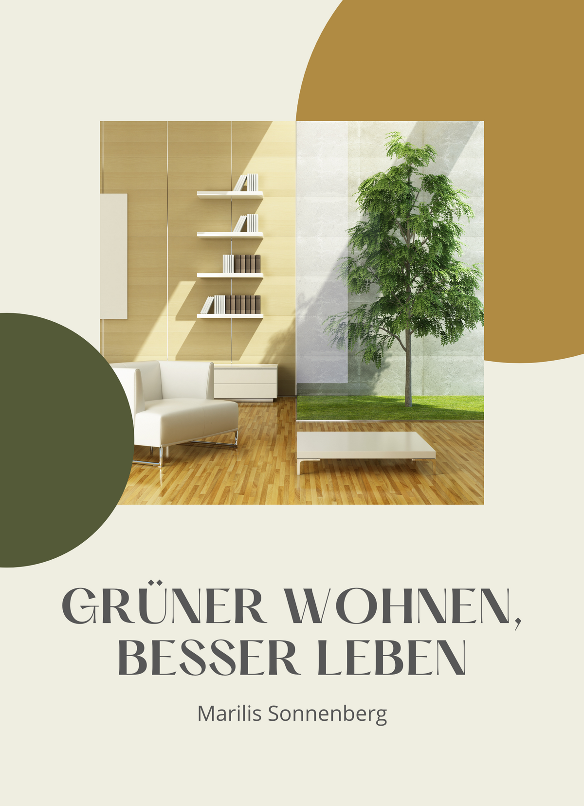 Grüner wohnen, besser leben