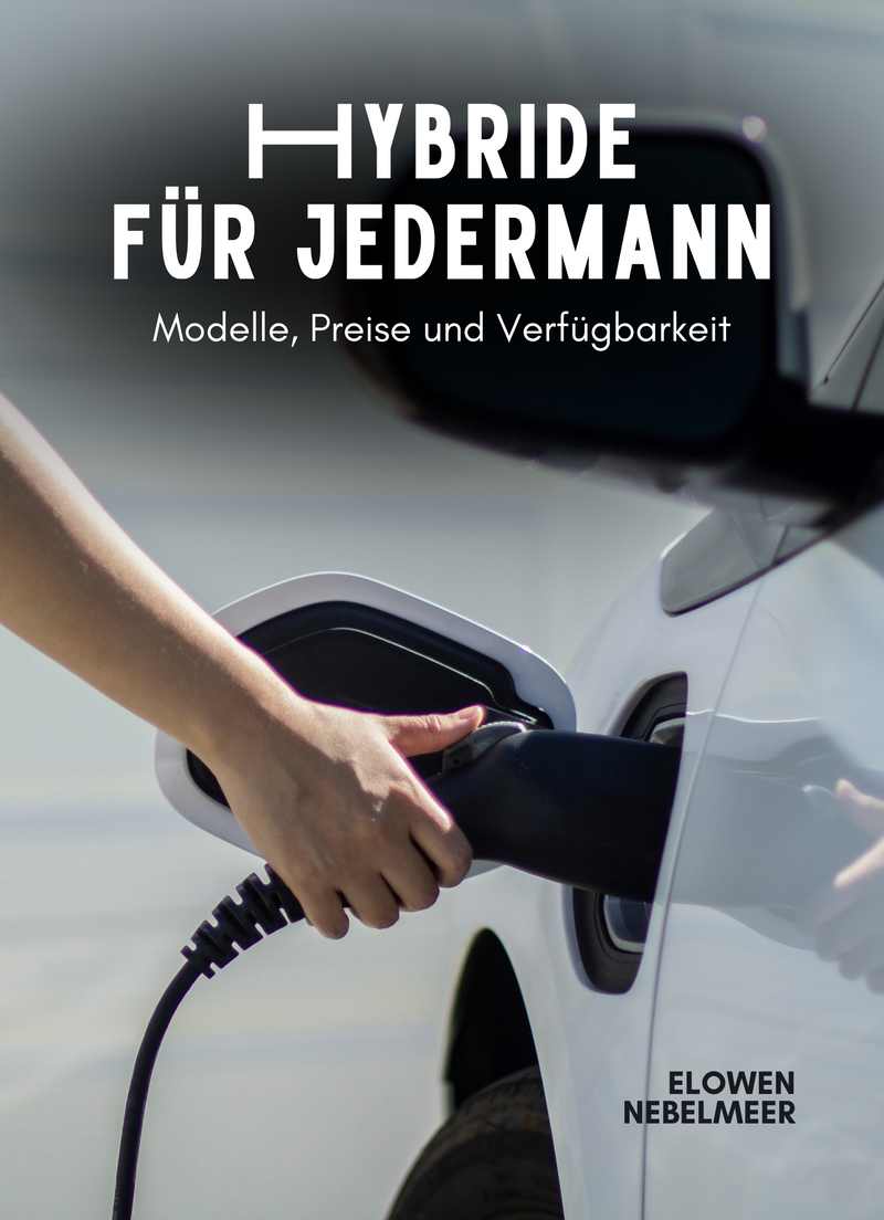 Hybride für jedermann