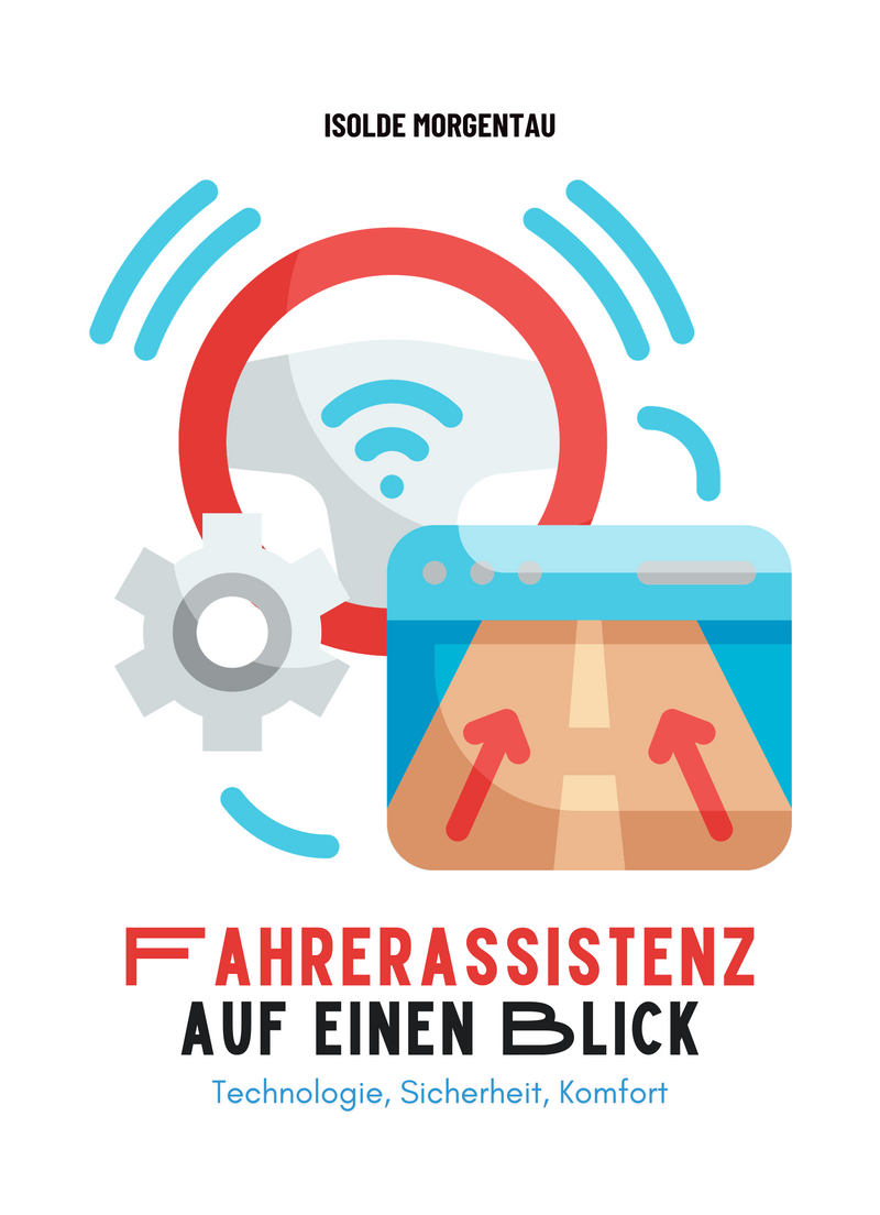 Fahrerassistenz auf einen Blick