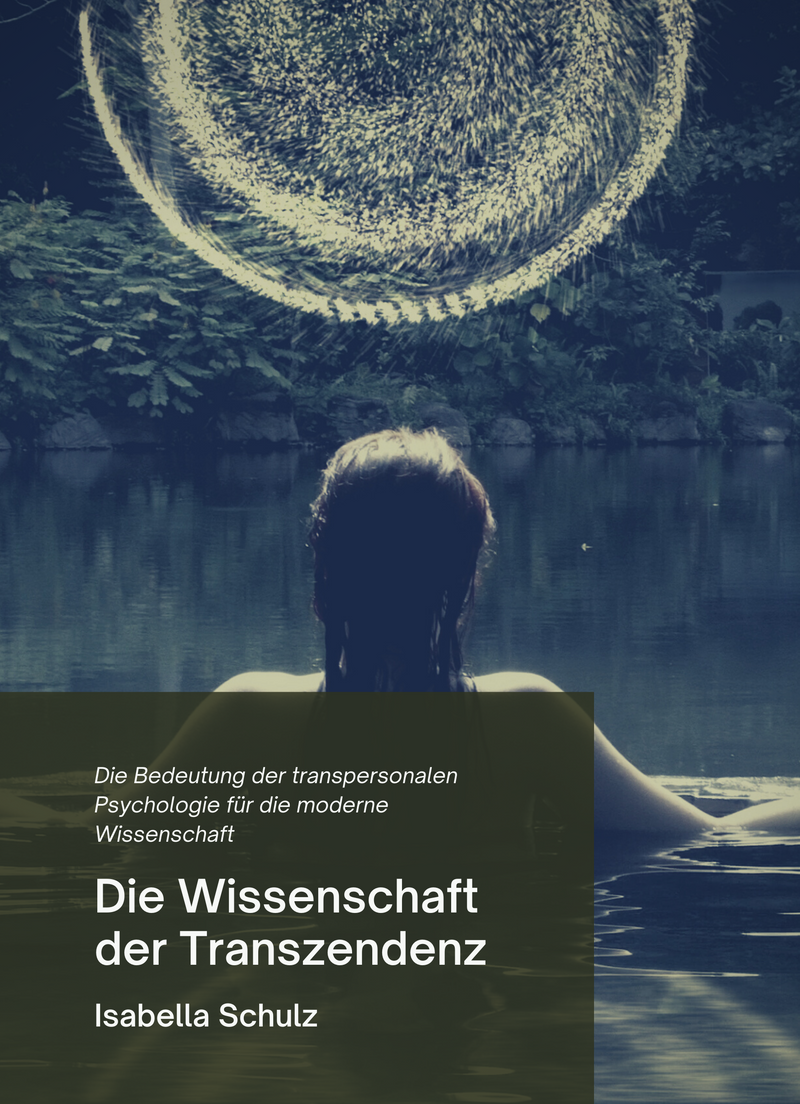 Die Wissenschaft der Transzendenz