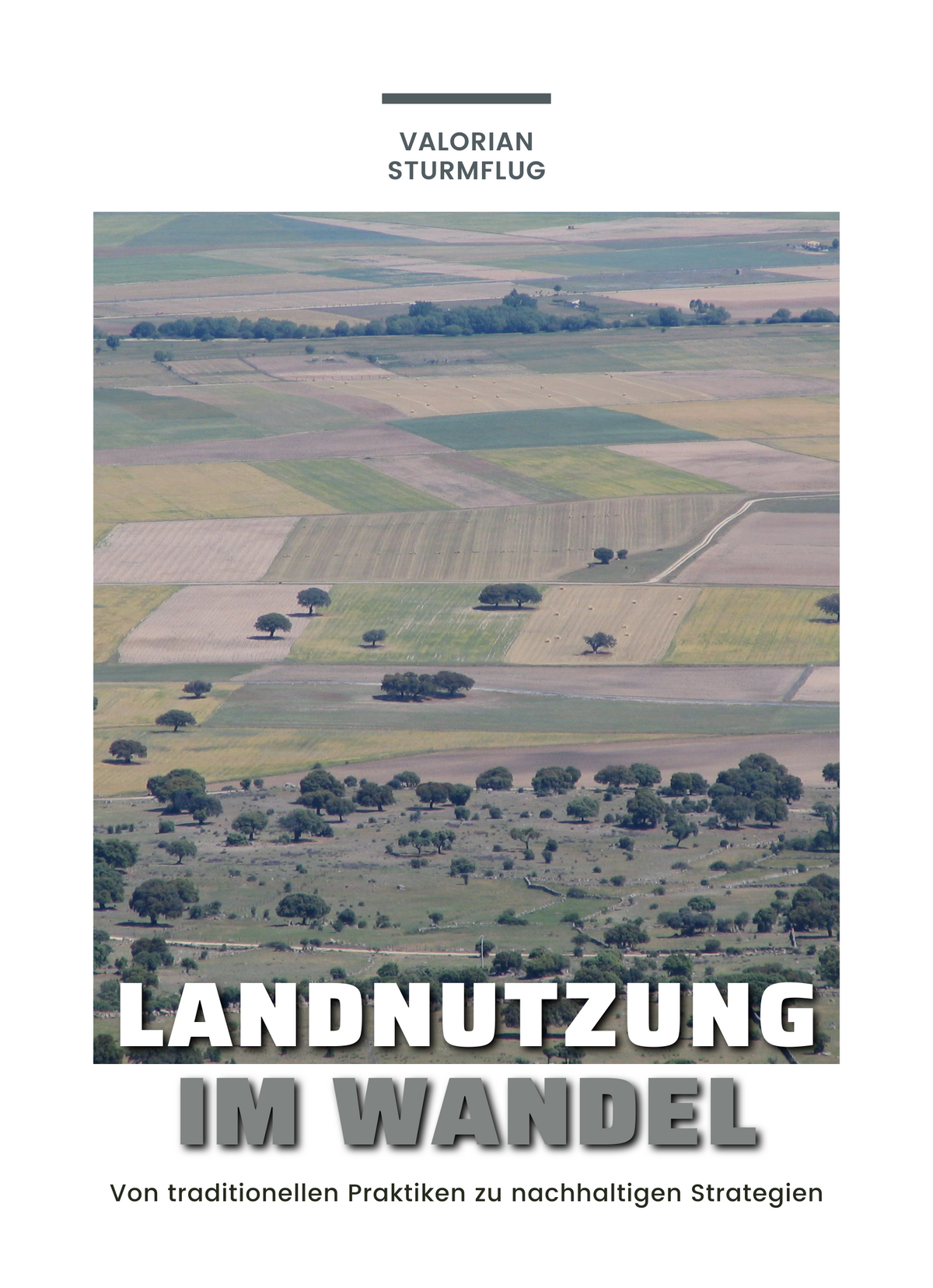 Landnutzung im Wandel