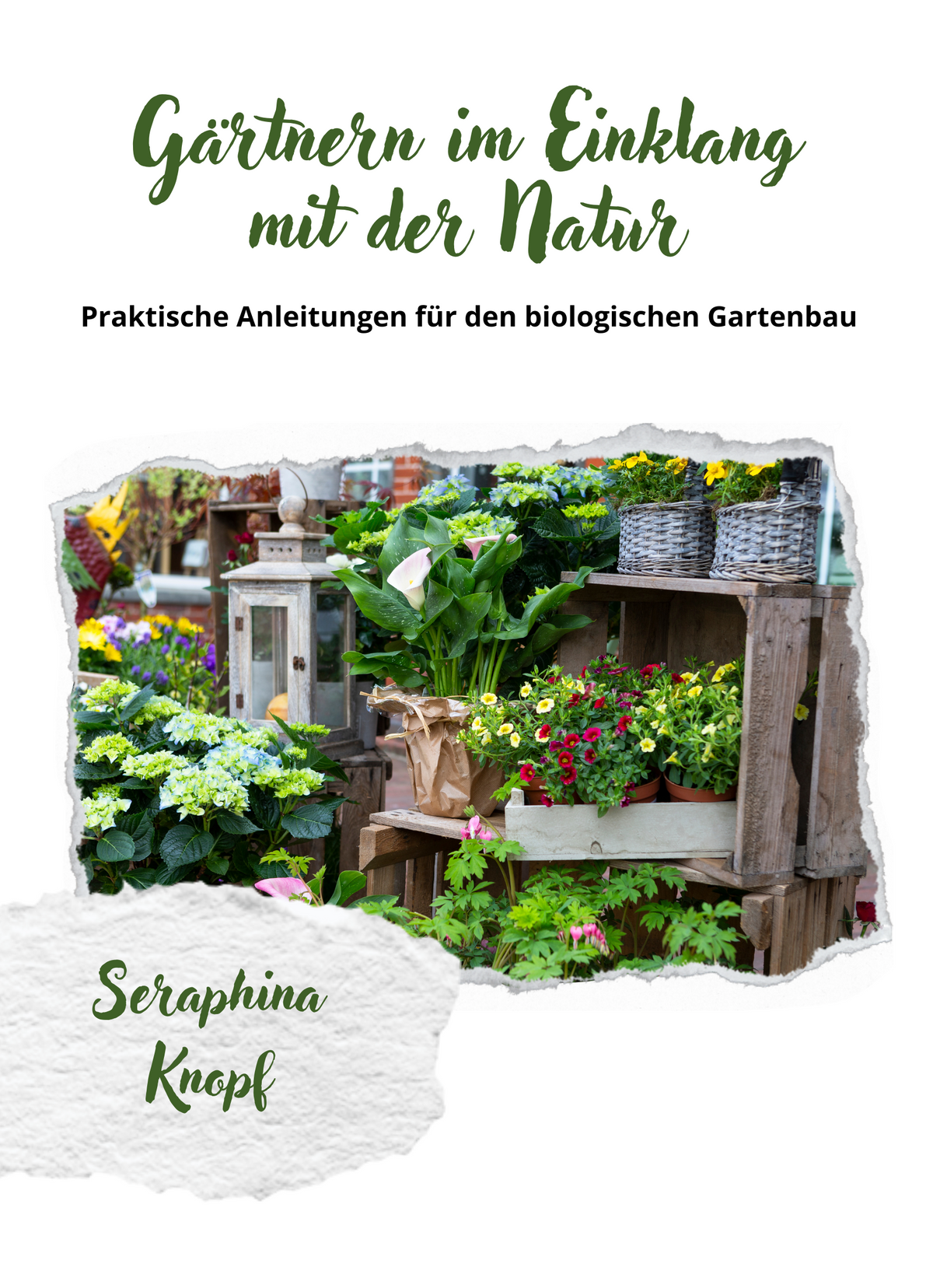 Gärtnern im Einklang mit der Natur