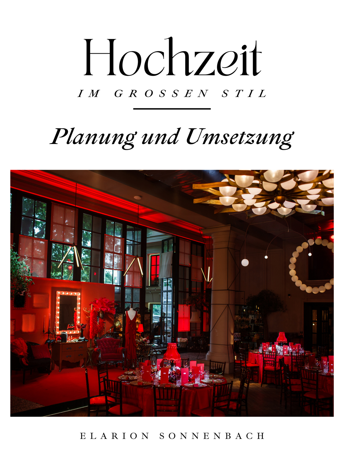 Hochzeit im großen Stil