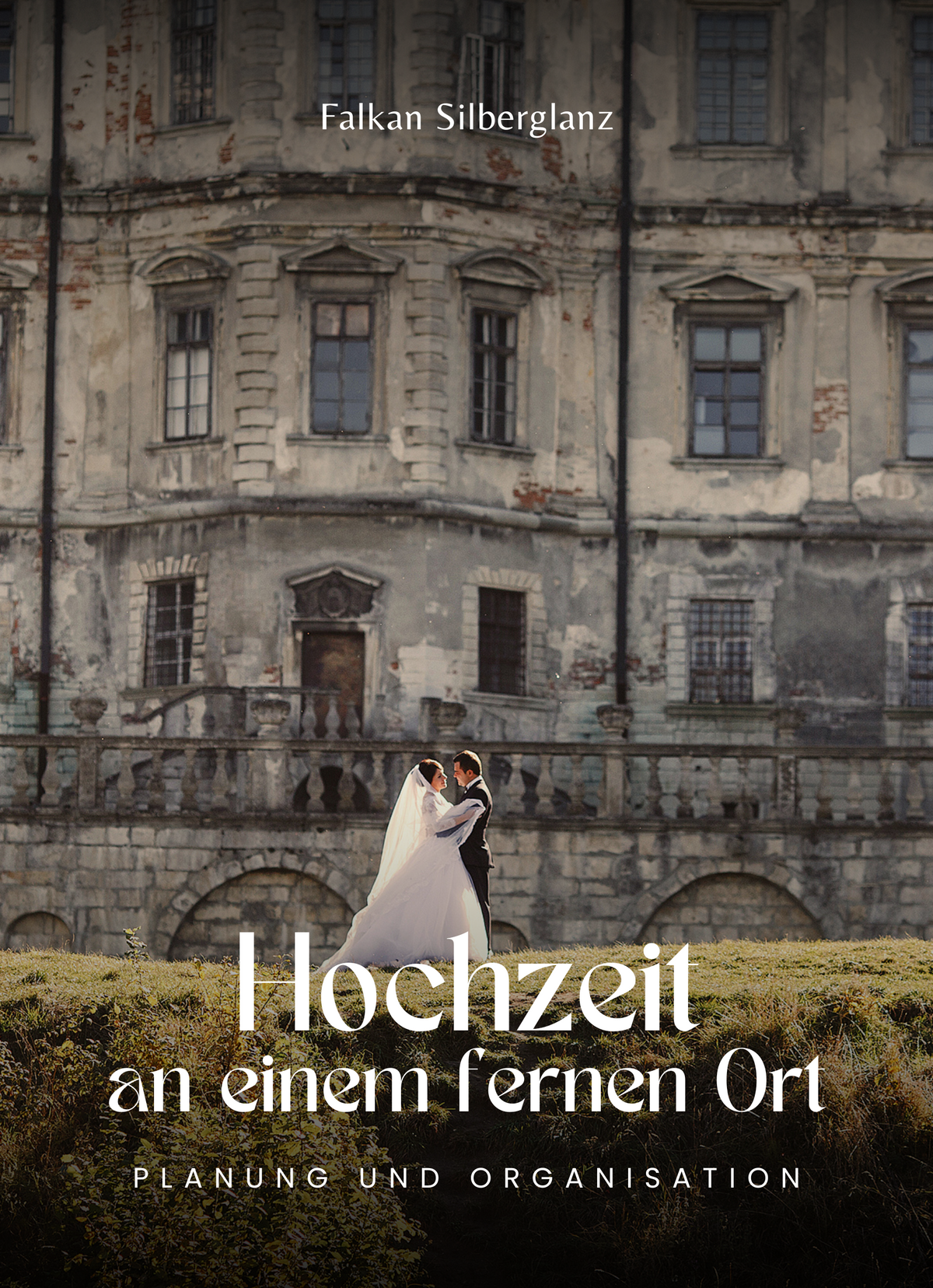 Hochzeit an einem fernen Ort