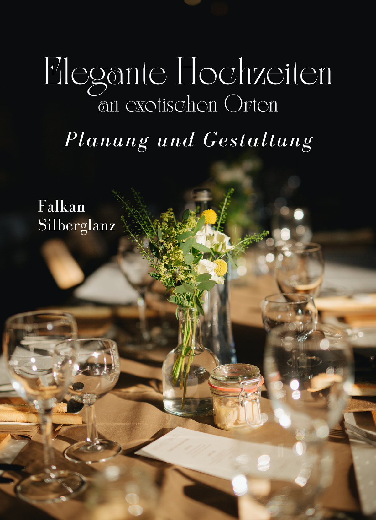 Elegante Hochzeiten an exotischen Orten