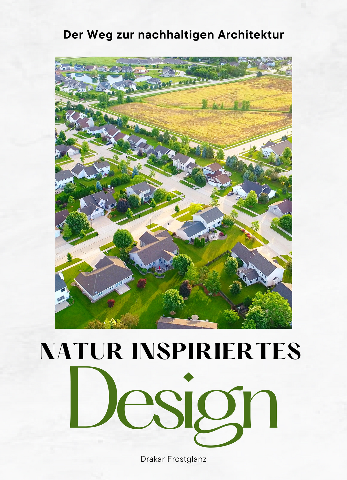 Natur inspiriertes Design