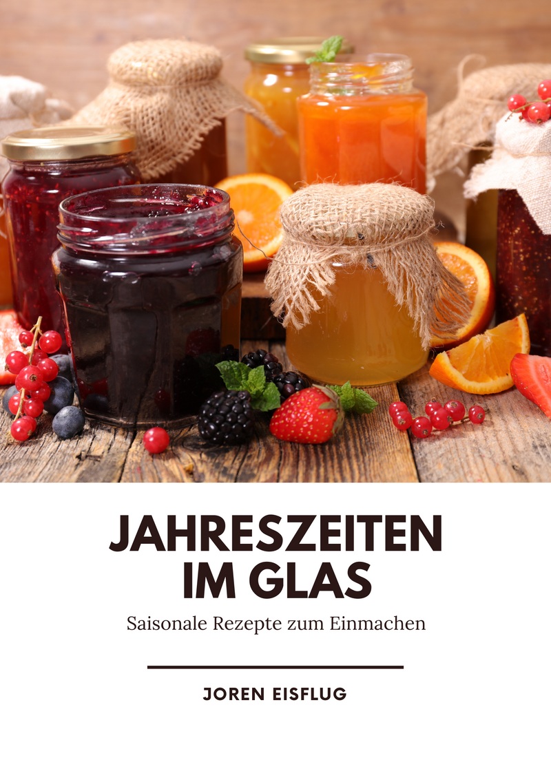 Jahreszeiten im Glas