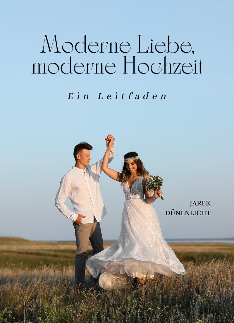 Moderne Liebe, moderne Hochzeit