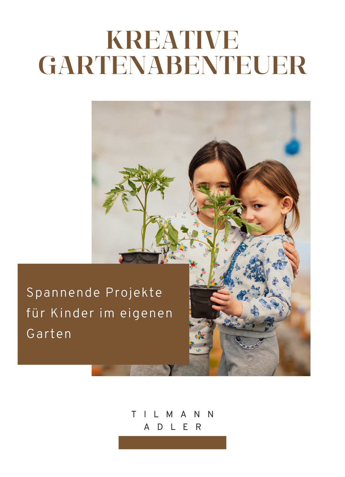 Kreative Gartenabenteuer