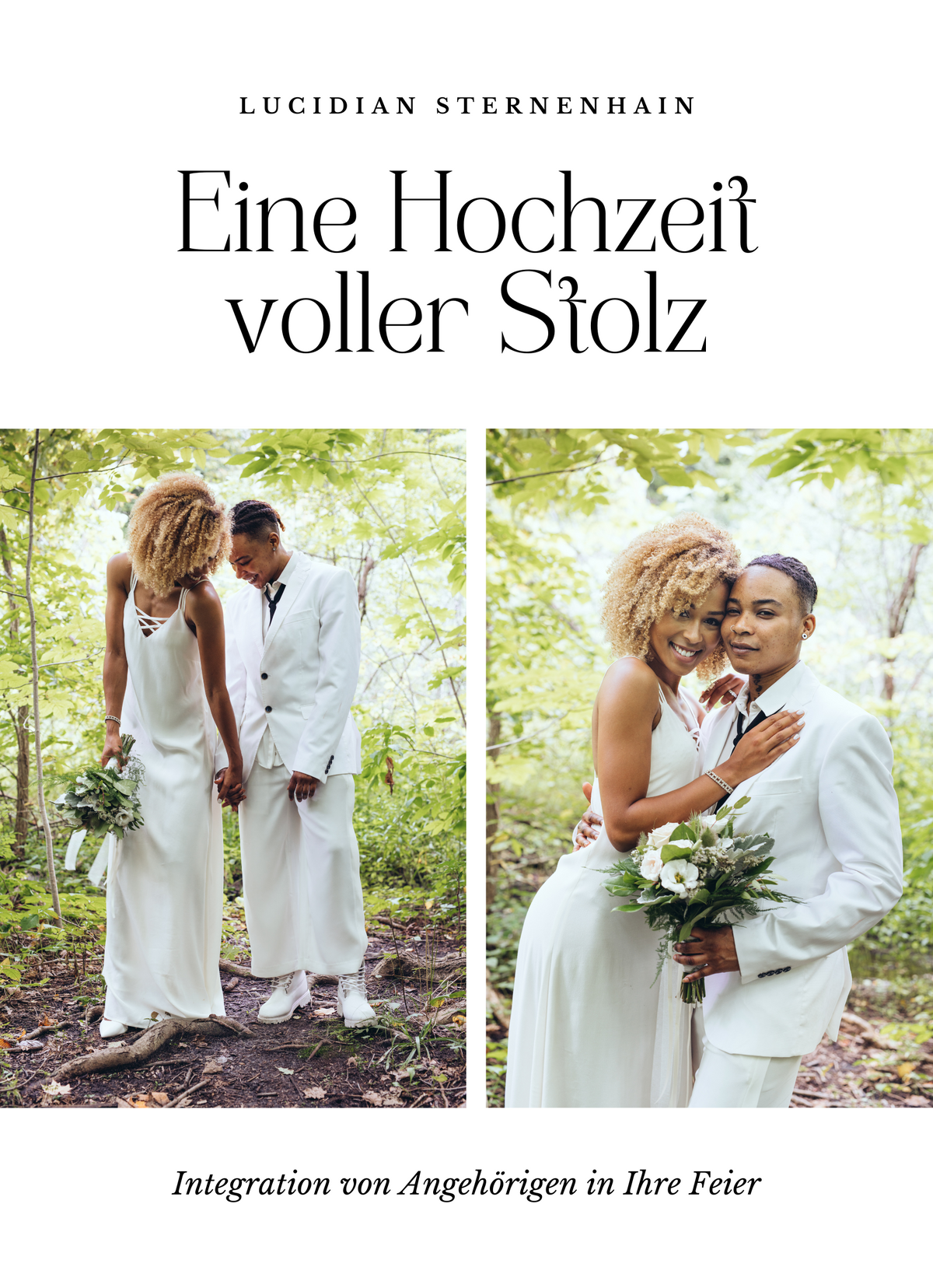 Eine Hochzeit voller Stolz