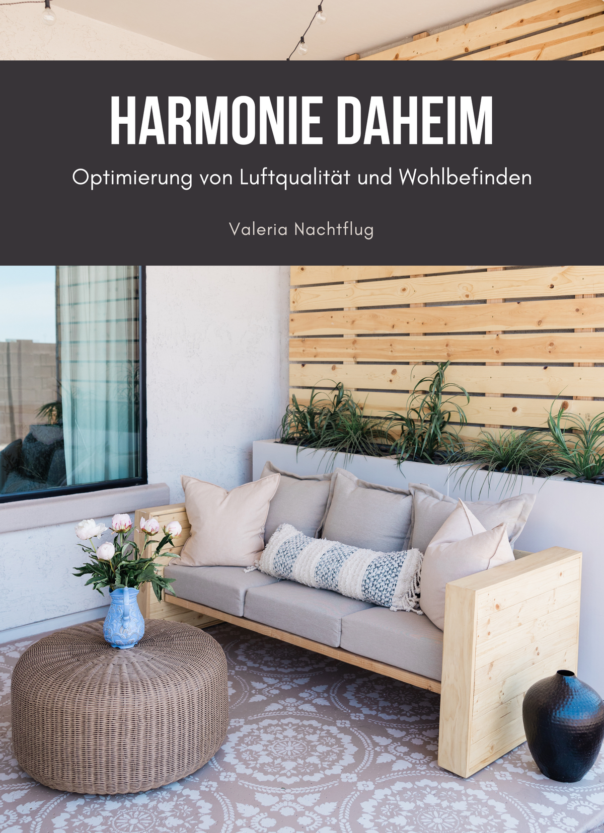 Harmonie daheim