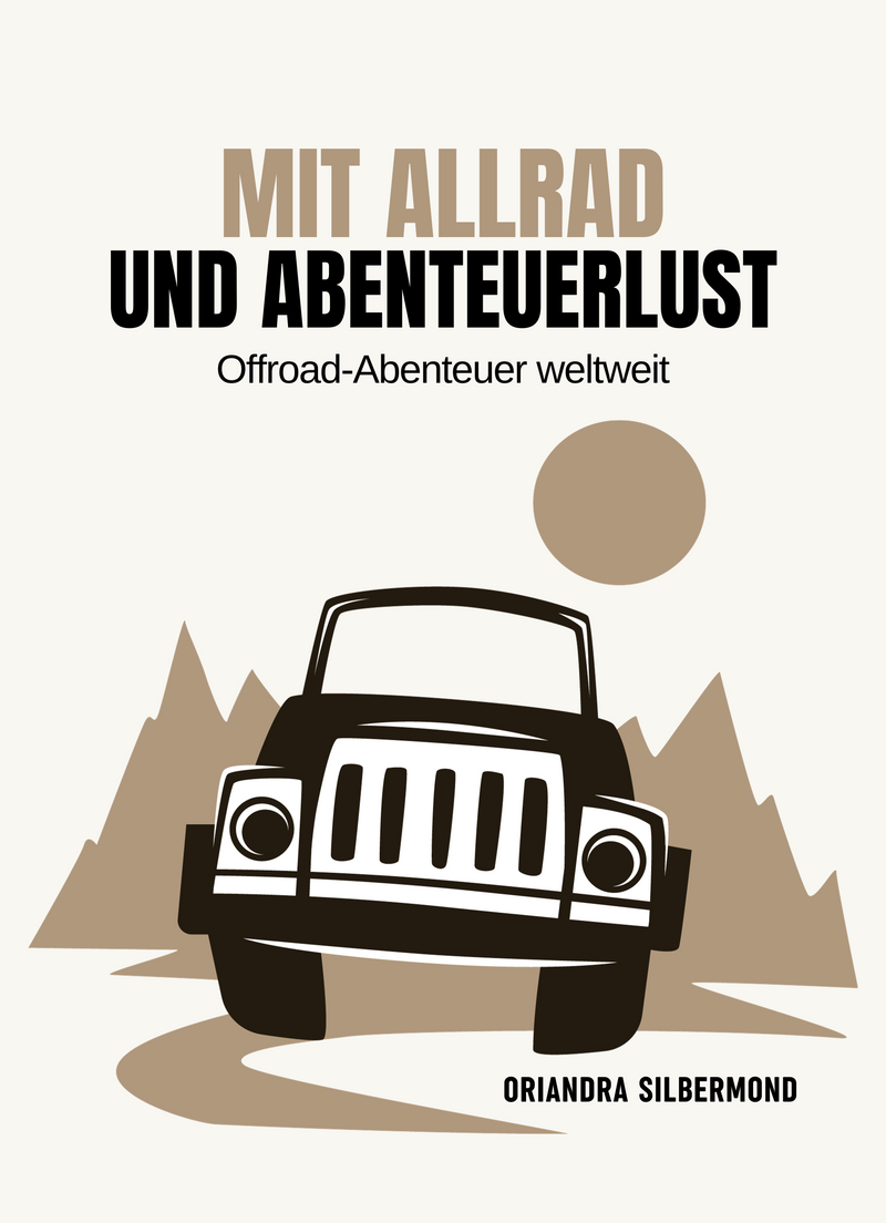 Mit Allrad und Abenteuerlust