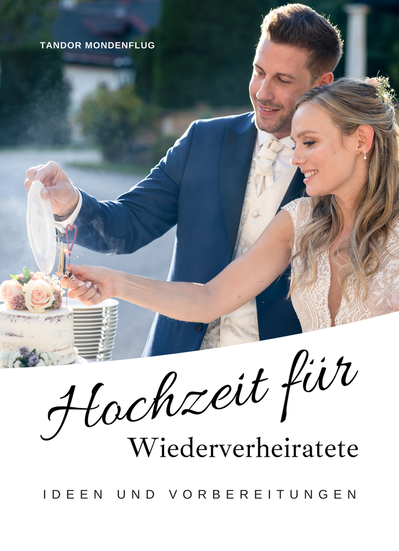 Hochzeit für Wiederverheiratete