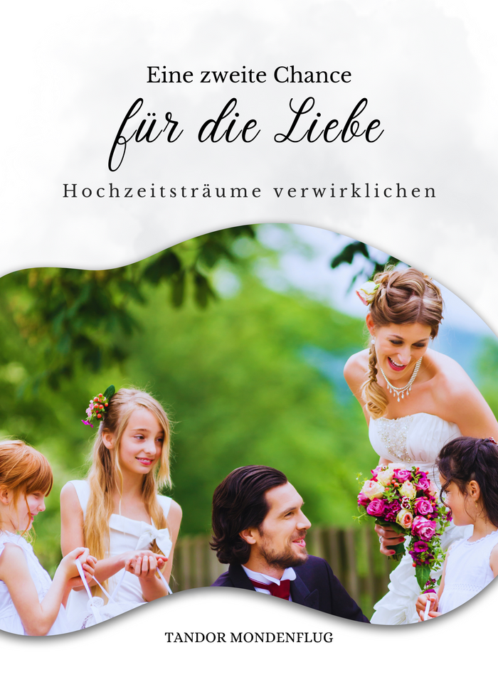 Eine zweite Chance für die Liebe