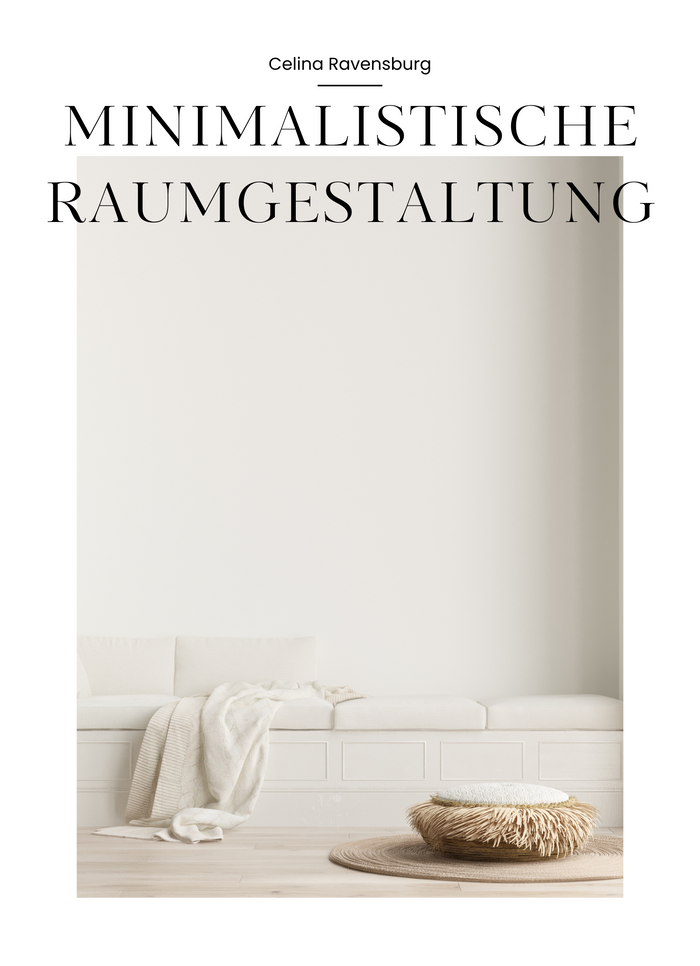Minimalistische Raumgestaltung