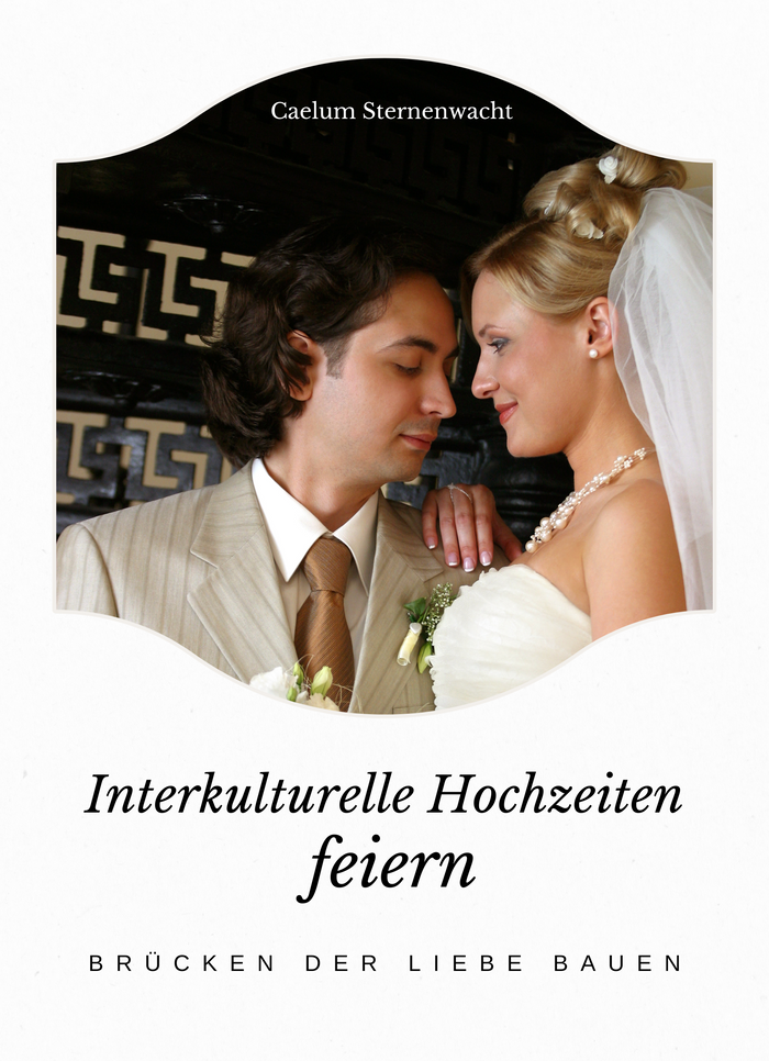 Interkulturelle Hochzeiten feiern