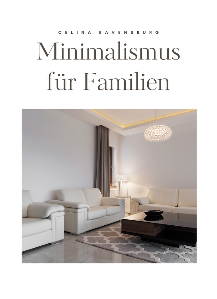 Minimalismus für Familien