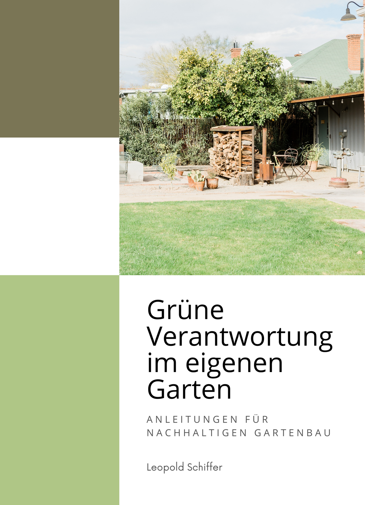 Grüne Verantwortung im eigenen Garten