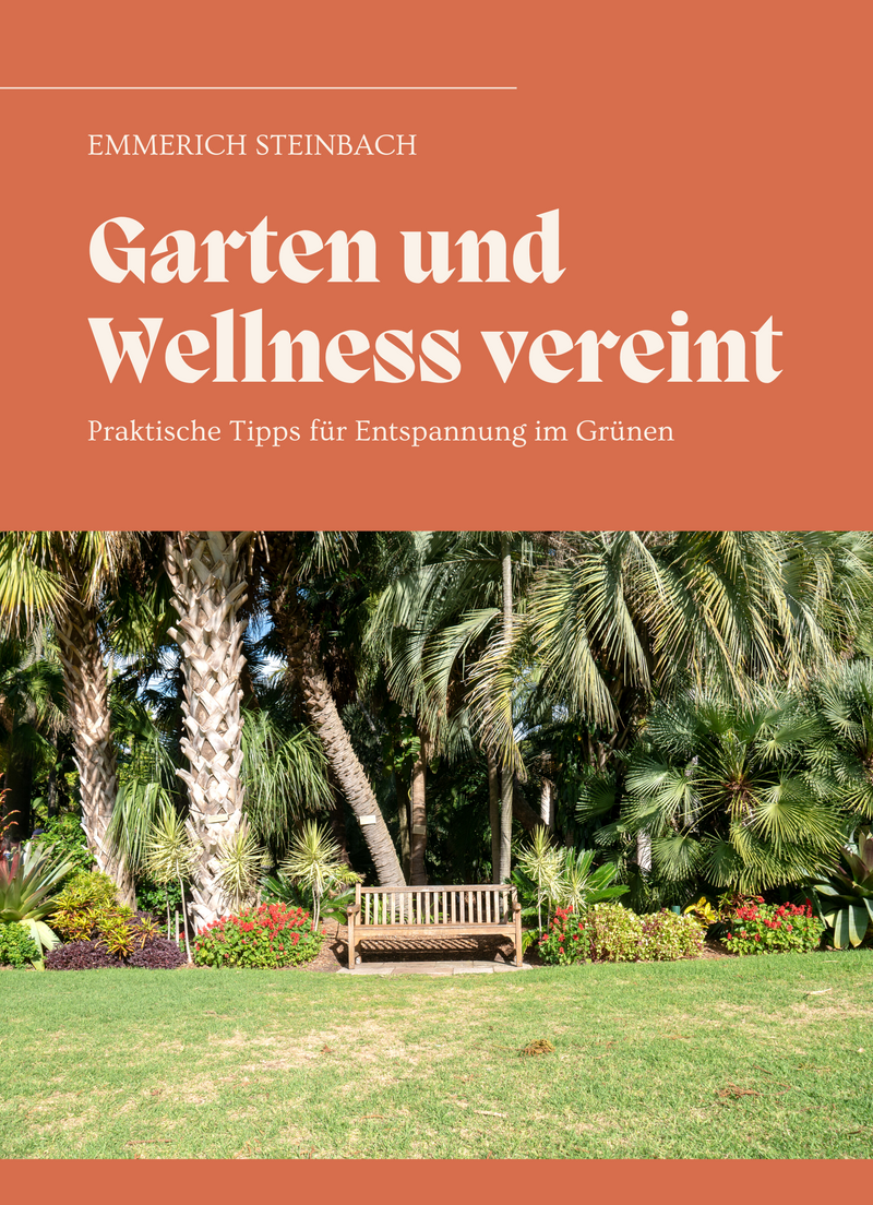 Garten und Wellness vereint