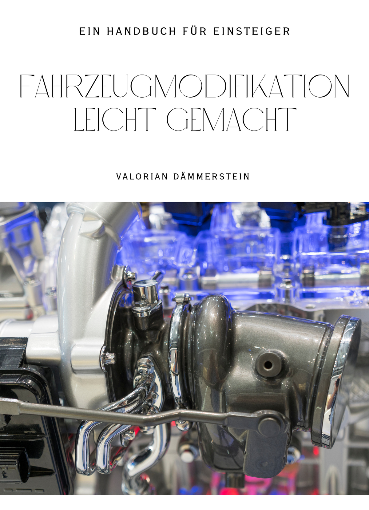 Fahrzeugmodifikation leicht gemacht