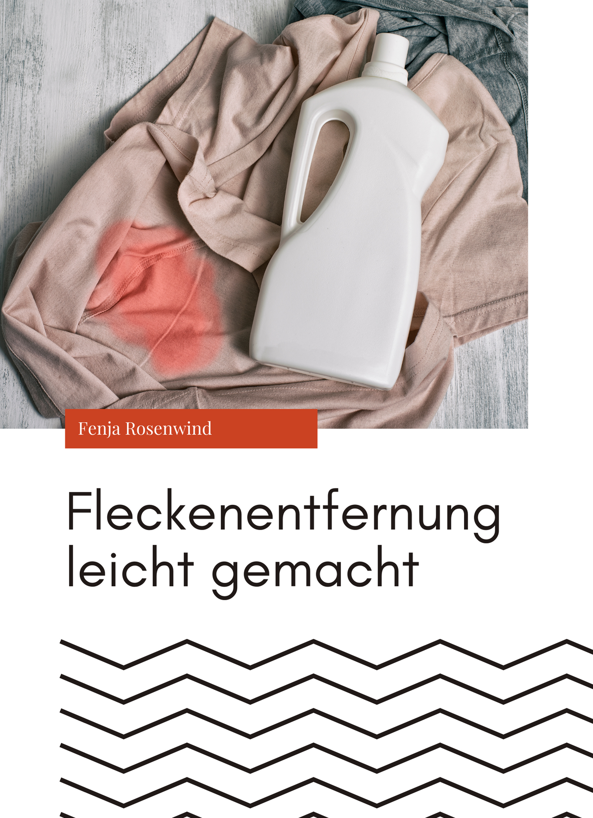Fleckenentfernung leicht gemacht
