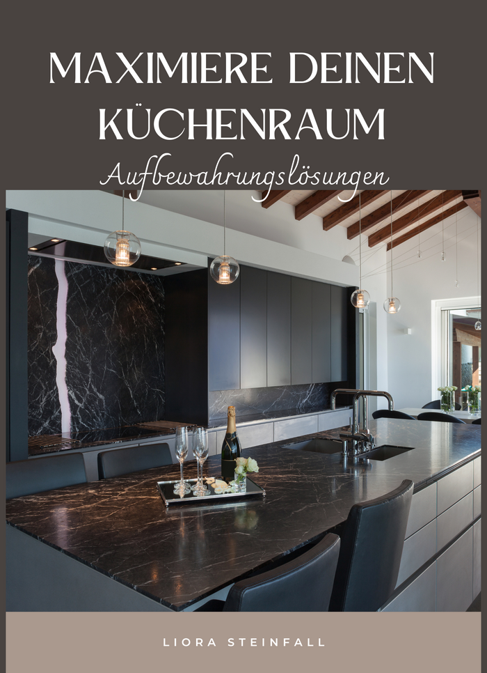 Maximiere deinen Küchenraum