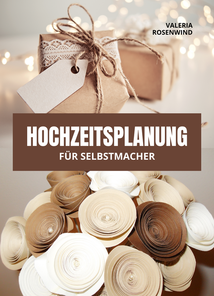 Hochzeitsplanung für Selbstmacher