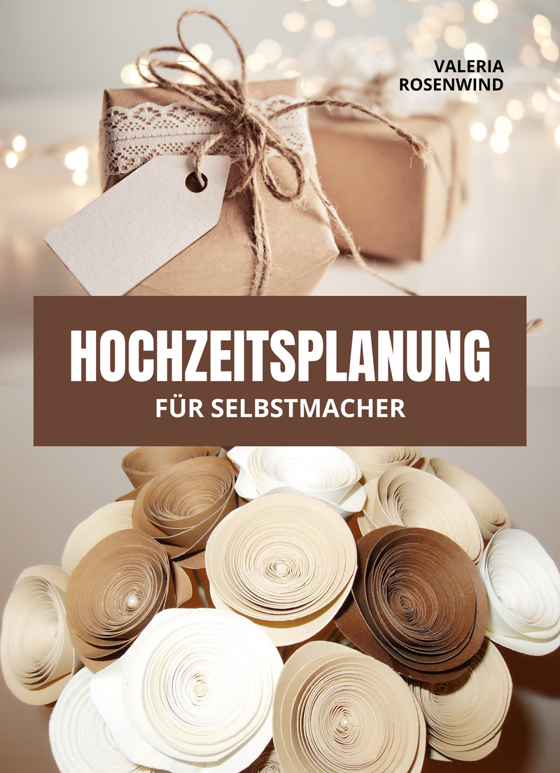 Hochzeitsplanung für Selbstmacher