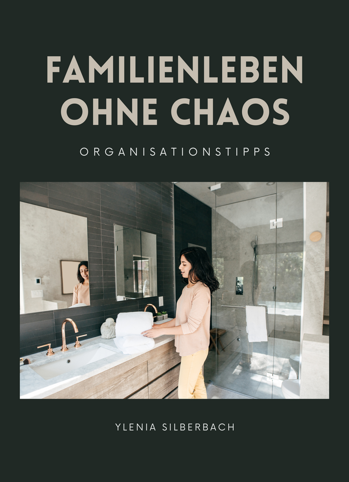 Familienleben ohne Chaos