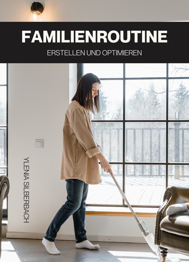 Familienroutine erstellen und optimieren