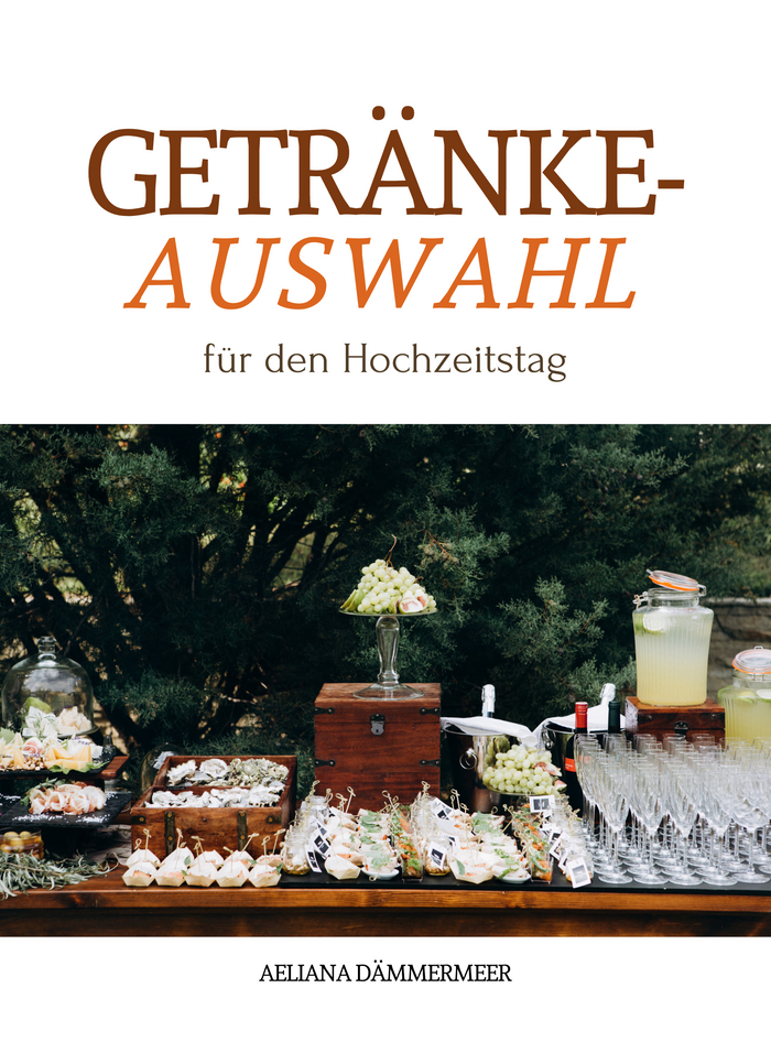Getränkeauswahl für den Hochzeitstag